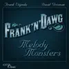 Frank n Dawg album lyrics, reviews, download