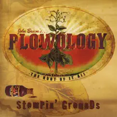 John Brown's Plowology: Stompin' Grounds by John Brown album reviews, ratings, credits