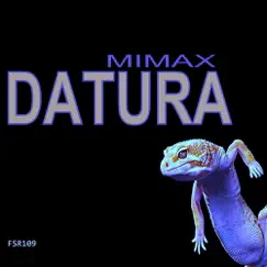 Datura - Single by Mimax album reviews, ratings, credits