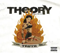 The Truth Is... (Special Edition) by Theory of a Deadman album reviews, ratings, credits