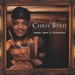 The Minstrel's Journey (Featuring Journey & The Heavenaires) by Chris Byrd album reviews, ratings, credits