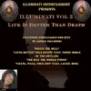 Illuminati Entertainment Presents: Illuminati, Vol. 3 album lyrics, reviews, download