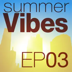 Mettle Music Presents Summer Vibes - EP 3 by Malena album reviews, ratings, credits