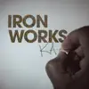 Iron Works album lyrics, reviews, download