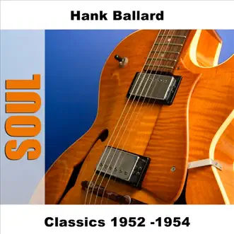 Classics 1952 -1954 by Hank Ballard album download