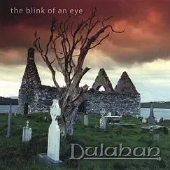 The Blink of an Eye by Dulahan album reviews, ratings, credits
