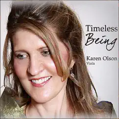 Timeless Being by Karen Olson album reviews, ratings, credits
