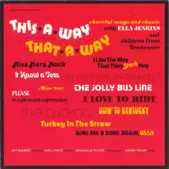 This-A-Way, That-A-Way by Ella Jenkins album reviews, ratings, credits