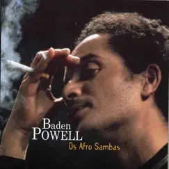 OS AFRO SAMBAS by Baden Powell album reviews, ratings, credits