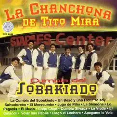 Cumbia del Sobakiado by La Chanchona de Tito Mira album reviews, ratings, credits