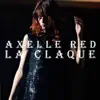 La claque - Single album lyrics, reviews, download