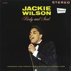Body and Soul by Jackie Wilson album reviews, ratings, credits