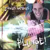 Plunge! album lyrics, reviews, download