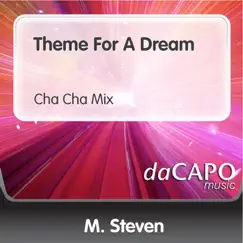Theme for a Dream (Cha Cha Mix) Song Lyrics