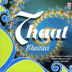 Thaat Bhairavi by Padma Talwalkar, Kumar Gandharva & Pandit Bhimsen Joshi album reviews, ratings, credits