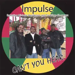 Can't You Hear by Impulse album reviews, ratings, credits