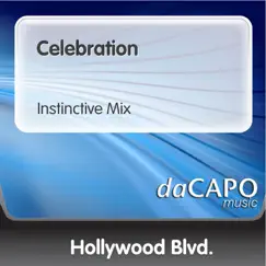 Celebration - Single by Hollywood Blvd album reviews, ratings, credits