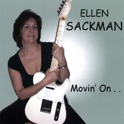 Movin' On by Ellen Sackman album reviews, ratings, credits