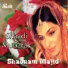 Shaadi Mubarak album lyrics, reviews, download