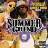 Shiest Bubz: Summer Grind album lyrics, reviews, download