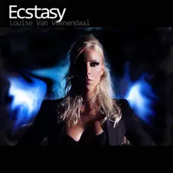 Ecstasy by Louise Van Veenendaal album reviews, ratings, credits