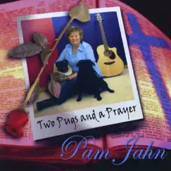 2 Pugs and a Prayer by Pam Jahn album reviews, ratings, credits