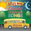 Classic Children's Songs album lyrics, reviews, download