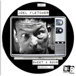 Sweet & Sour - Single by Joel Fletcher album reviews, ratings, credits