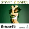 Start 2 Dance album lyrics, reviews, download
