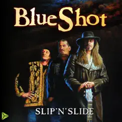 Slip'n'Slide by Blueshot album reviews, ratings, credits