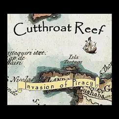 Invasion of Piracy by Cutthroat Reef album reviews, ratings, credits