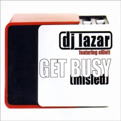 Get Busy (Extended Mix) Song Lyrics