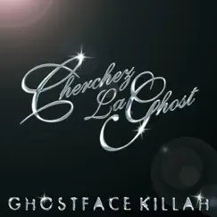 Cherchez LaGhost - EP by Ghostface Killah album reviews, ratings, credits