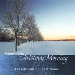 Christmas Morning by Newton Allen album reviews, ratings, credits