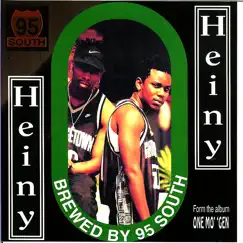 Heiny Heiny - EP by 95 South album reviews, ratings, credits