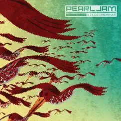 Live In Cincinnati, OH 06.24.2006 (Live) by Pearl Jam album reviews, ratings, credits