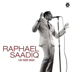 100 Yard Dash - Single by Raphael Saadiq album reviews, ratings, credits