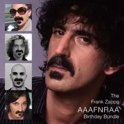 The Frank Zappa AAAFNRAA Birthday Bundle (2006) by Frank Zappa album reviews, ratings, credits