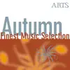 Finest Music Selection - Autumn album lyrics, reviews, download