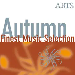 Finest Music Selection - Autumn by Accademia Bizantina, Ottavio Dantone, Brian Brooks & Carlo Chiarappa album reviews, ratings, credits