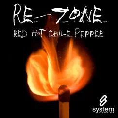 Red Hot Chile Pepper - EP by Rezone album reviews, ratings, credits