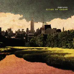 Cities of Cedar by Obfusc album reviews, ratings, credits