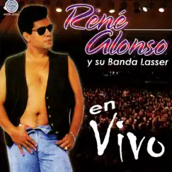 Rene Alonso Y Su Banda Lasser: En Vivo by Rene Alonso y Su Banda Lasser album reviews, ratings, credits