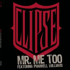 Mr. Me Too (feat. Pharrell Williams) Song Lyrics