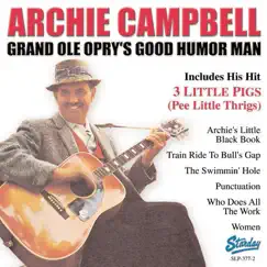 Grand Ole Opry's Good Humor Man - EP by Archie Campbell album reviews, ratings, credits
