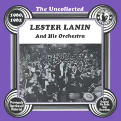 The Uncollected: Lester Lanin and His Orchestra by Lester Lanin and His Orchestra album reviews, ratings, credits