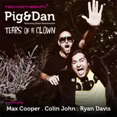 Tears of a Clown (Remixes) by Pig&Dan album reviews, ratings, credits