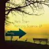 Morning Science Ep album lyrics, reviews, download