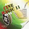 Cinemagic 11 album lyrics, reviews, download