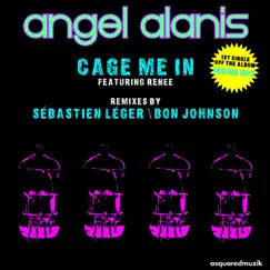 Cage Me In (Bon Johnson Remix) Song Lyrics